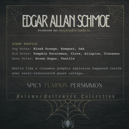 Edgar Allan Schmoe Wickless Candle: Spicy Pumpkin Persimmon Scent