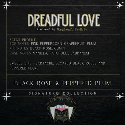 Dreadful Love Signature Luxury Wickless Candle: Black Rose & Peppered Plum